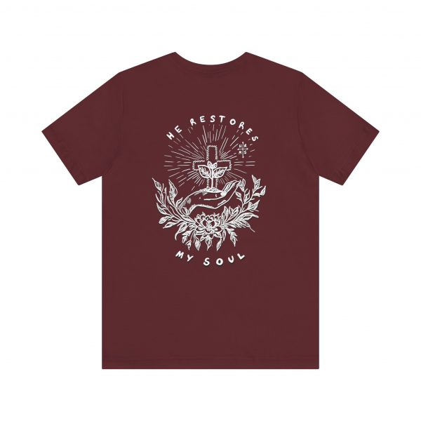 Eden X 'He Restores My Soul' Unisex T-Shirt - Image 119