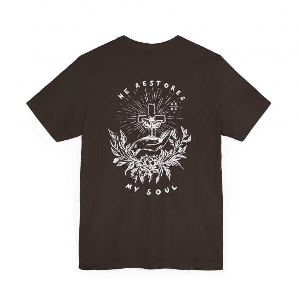 Eden X 'He Restores My Soul' Unisex T-Shirt - Image 5
