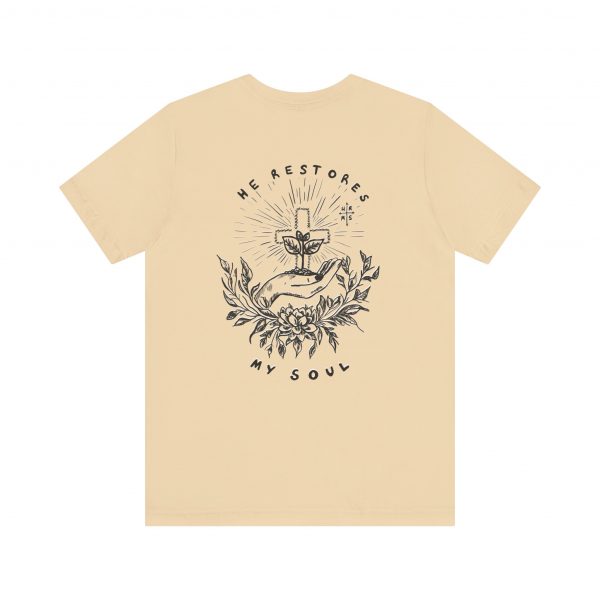 Eden X 'He Restores My Soul' Unisex T-Shirt - Image 61