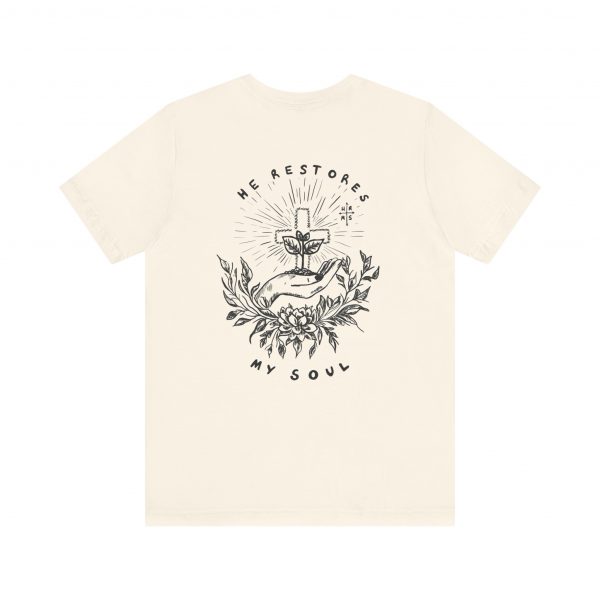 Eden X 'He Restores My Soul' Unisex T-Shirt - Image 32