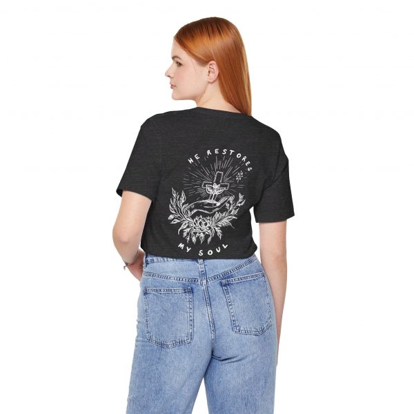 Eden X 'He Restores My Soul' Unisex T-Shirt - Image 107
