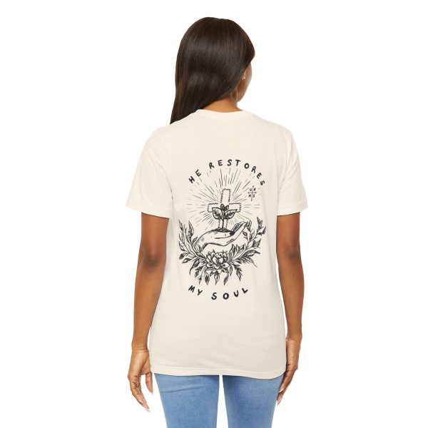 Eden X 'He Restores My Soul' Unisex T-Shirt - Image 53