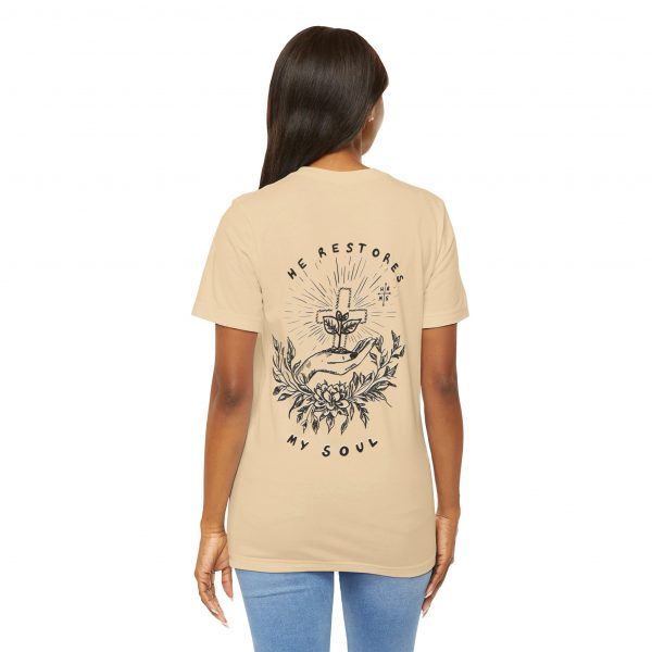 Eden X 'He Restores My Soul' Unisex T-Shirt - Image 82